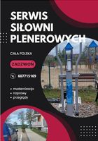 Mobilny Serwis/Naprawa - siłownia zewnętrzna, plenerowa Warszawa i okolice,... OGłOSZENIA Bazarok.pl