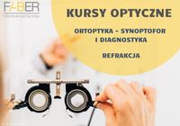 Kurs refrakcji, ortoptyka-synoptofor i diagnostyka w Krakowie... OGłOSZENIA Bazarok.pl